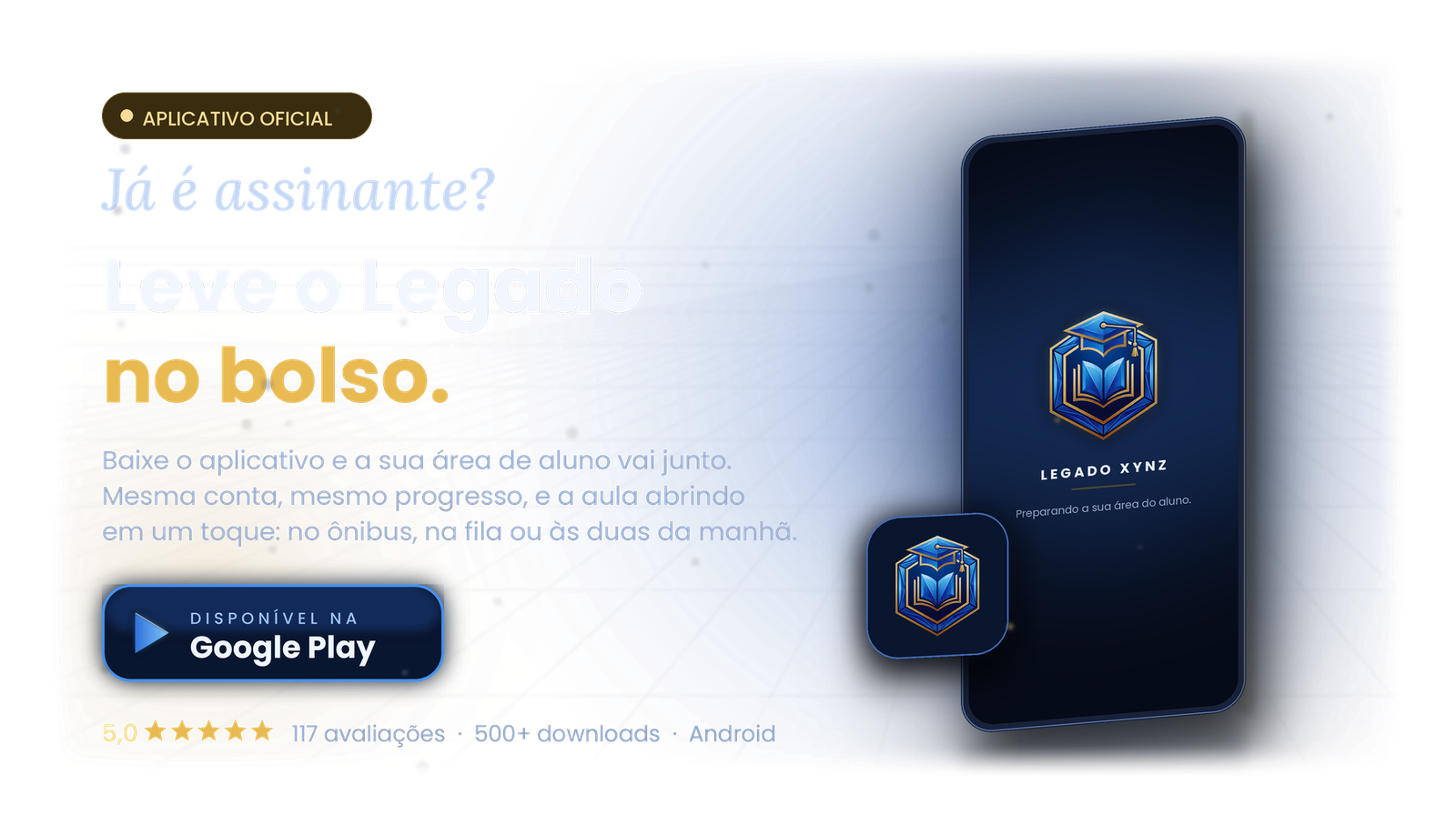 Ja e assinante? Leve o Legado no bolso. Baixe o aplicativo na Google Play.